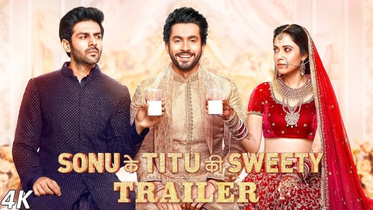 Sonu Ke Titu Ki Sweety Full Movie Download